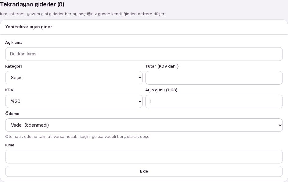 Tekrarlayan giderler bölümü ve yeni gider formu